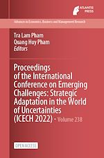 Download this eBook Proceedings of the International Conference on Emerging Challenges: Strategic Adaptation in the World of Uncertainties (ICECH 2022)