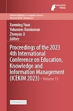 Download this eBook Proceedings of the 2023 4th International Conference on Education, Knowledge and Information Management (ICEKIM 2023)