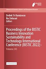 Download this eBook Proceedings of the BISTIC Business Innovation Sustainability and Technology International Conference (BISTIC 2022)