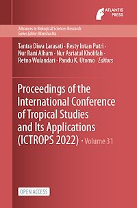 Télécharger le livre :  Proceedings of the International Conference of Tropical Studies and Its Applications (ICTROPS 2022)