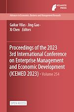Download this eBook Proceedings of the 2023 3rd International Conference on Enterprise Management and Economic Development (ICEMED 2023)