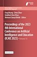 Télécharger le livre :  Proceedings of the 2023 4th International Conference on Artificial Intelligence and Education (ICAIE 2023)