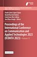 Télécharger le livre :  Proceedings of the International Conference on Communication and Applied Technologies 2023 (ICOMTA 2023)