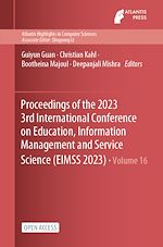 Télécharger le livre :  Proceedings of the 2023 3rd International Conference on Education, Information Management and Service Science (EIMSS 2023)