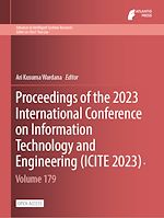 Download this eBook Proceedings of the 2023 International Conference on Information Technology and Engineering (ICITE 2023)
