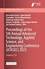 Download this eBook Proceedings of the 5th Annual Advanced Technology, Applied Science, and Engineering Conference (ATASEC) 2023