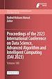 Télécharger le livre :  Proceedings of the 2023 International Conference on Data Science, Advanced Algorithm and Intelligent Computing (DAI 2023)