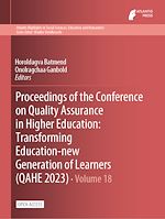 Télécharger le livre :  Proceedings of the Conference on Quality Assurance in Higher Education: Transforming Education-new Generation of Learners (QAHE 2023)