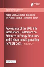 Download this eBook Proceedings of the 2023 9th International Conference on Advances in Energy Resources and Environment Engineering (ICAESEE 2023)
