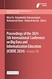 Télécharger le livre :  Proceedings of the 2024 5th International Conference on Big Data and Informatization Education (ICBDIE 2024)