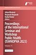 Télécharger le livre :  Proceedings of the International Seminar and Workshop Public Health (ISWHOPHA 2023)