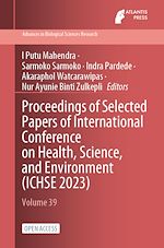 Download this eBook Proceedings of Selected Papers of International Conference on Health, Science, and Environment (ICHSE 2023)