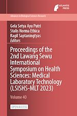 Download this eBook Proceedings of the 2nd Lawang Sewu International Symposium on Health Sciences: Medical Laboratory Technology (LSISHS-MLT 2023)
