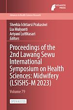 Download this eBook Proceedings of the 2nd Lawang Sewu International Symposium on Health Sciences: Midwifery (LSISHS-M 2023)
