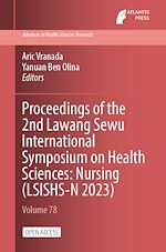 Download this eBook Proceedings of the 2nd Lawang Sewu International Symposium on Health Sciences: Nursing (LSISHS-N 2023)
