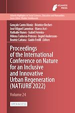 Télécharger le livre :  Proceedings of the International Conference on Nature for an Inclusive and Innovative Urban Regeneration (NATiURB 2022)