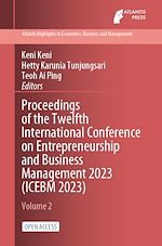 Download this eBook Proceedings of the Twelfth International Conference on Entrepreneurship and Business Management 2023 (ICEBM 2023)