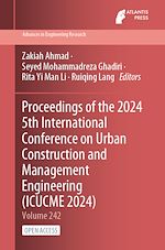 Download this eBook Proceedings of the 2024 5th International Conference on Urban Construction and Management Engineering (ICUCME 2024)