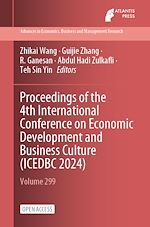 Download this eBook Proceedings of the 4th International Conference on Economic Development and Business Culture (ICEDBC 2024)