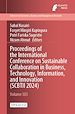 Télécharger le livre :  Proceedings of the International Conference on Sustainable Collaboration in Business, Technology, Information, and Innovation (SCBTII 2024)