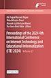 Télécharger le livre :  Proceedings of the 2024 4th International Conference on Internet Technology and Educational Informatization (ITEI 2024)