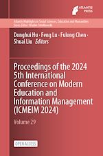 Télécharger le livre :  Proceedings of the 2024 5th International Conference on Modern Education and Information Management (ICMEIM 2024)