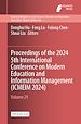 Télécharger le livre :  Proceedings of the 2024 5th International Conference on Modern Education and Information Management (ICMEIM 2024)