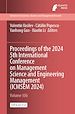Télécharger le livre :  Proceedings of the 2024 5th International Conference on Management Science and Engineering Management (ICMSEM 2024)
