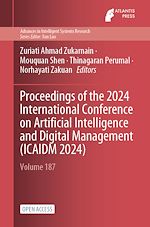 Download this eBook Proceedings of the 2024 International Conference on Artificial Intelligence and Digital Management (ICAIDM 2024)