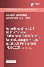 Télécharger le livre :  Proceedings of the 2024 3rd International Conference on Public Service, Economic Management and Sustainable Development (PESD 2024)