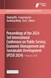 Télécharger le livre :  Proceedings of the 2024 3rd International Conference on Public Service, Economic Management and Sustainable Development (PESD 2024)
