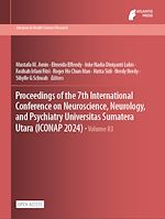 Download this eBook Proceedings of the 7th International Conference on Neuroscience, Neurology, and Psychiatry Universitas Sumatera Utara (ICONAP 2024)