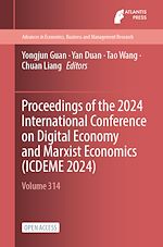 Télécharger le livre :  Proceedings of the 2024 International Conference on Digital Economy and Marxist Economics (ICDEME 2024)
