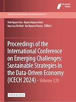 Download this eBook Proceedings of the International Conference on Emerging Challenges: Sustainable Strategies in the Data-Driven Economy (ICECH 2024)