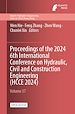 Télécharger le livre :  Proceedings of the 2024 6th International Conference on Hydraulic, Civil and Construction Engineering (HCCE 2024)
