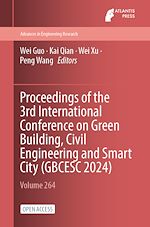 Download this eBook Proceedings of the 3rd International Conference on Green Building, Civil Engineering and Smart City (GBCESC 2024)