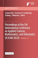 Download this eBook Proceedings of the 5th International Conference on Applied Sciences, Mathematics, and Informatics (ICASMI 2024)