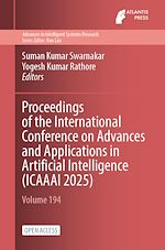 Télécharger le livre :  Proceedings of the International Conference on Advances and Applications in Artificial Intelligence (ICAAAI 2025)