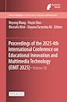 Télécharger le livre :  Proceedings of the 2025 4th International Conference on Educational Innovation and Multimedia Technology (EIMT 2025)