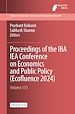 Télécharger le livre :  Proceedings of the IBA IEA Conference on Economics and Public Policy (Ecofluence 2024)