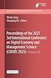 Télécharger le livre :  Proceedings of the 2025 3rd International Conference on Digital Economy and Management Science (CDEMS 2025)