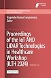 Télécharger le livre :  Proceedings of the IoT AND LiDAR Technologies in Healthcare Workshop (ILTH 2024)