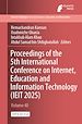 Télécharger le livre :  Proceedings of the 5th International Conference on Internet, Education and Information Technology (IEIT 2025)
