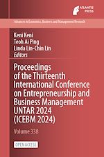 Télécharger le livre :  Proceedings of the Thirteenth International Conference on Entrepreneurship and Business Management UNTAR 2024 (ICEBM 2024)