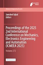 Télécharger le livre :  Proceedings of the 2025 2nd International Conference on Mechanics, Electronics Engineering and Automation (ICMEEA 2025)