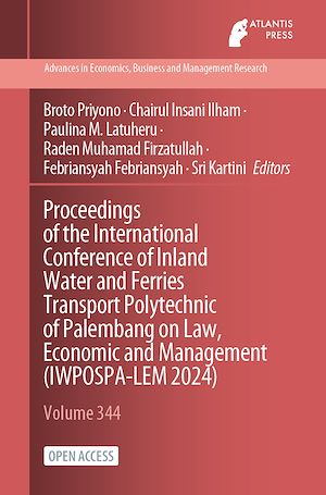 Téléchargez le livre :  Proceedings of the International Conference of Inland Water and Ferries Transport Polytechnic of Palembang on Law, Economic and Management (IWPOSPA-LEM 2024)