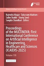 Télécharger le livre :  Proceedings of the MULTINOVA: First International Conference on Artificial Intelligence in Engineering, Healthcare and Sciences (ICAIEHS-2025)