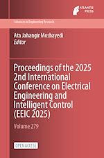 Télécharger le livre :  Proceedings of the 2025 2nd International Conference on Electrical Engineering and Intelligent Control (EEIC 2025)