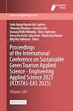 Télécharger le livre :  Proceedings of the International Conference on Sustainable Green Tourism Applied Science - Engineering Applied Science 2025 (ICOSTAS-EAS 2025)
