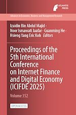 Télécharger le livre :  Proceedings of the 5th International Conference on Internet Finance and Digital Economy (ICIFDE 2025)
